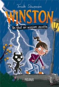 Winston : Un chat en mission secrète - Scheunemann Frauke - Rolland Peggy