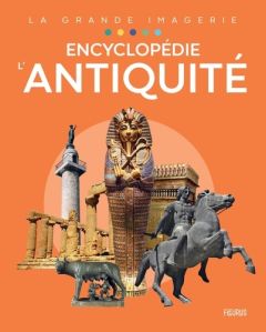 Encyclopédie L'Antiquité - Lamarque Philippe - Boccador Sabine - Allemand-Bau