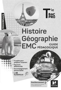 Histoire, géographie, EMC Tle Bac Pro Passerelles. Guide pédagogique, Edition 2021 - Couderc Annie - Albert Séverine - Barlogis M. - Ba