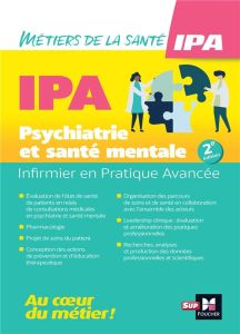 Infirmier en Pratique Avancée. Mention Psychiatrie et santé mentale, 2e édition - Chassagnoux Anne - Lasserre Marion - Laqueille Xav