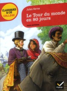 Le tour du monde en 80 jours - Verne Jules - Cristofari Isabelle - Louët Bertrand