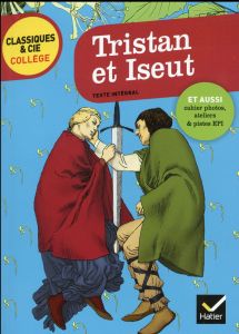 TRISTAN ET ISEUT - Deschamps Fanny - Louët Bertrand