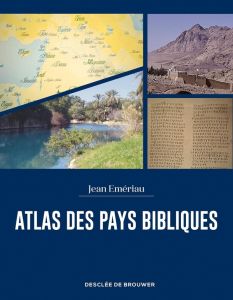 Atlas des pays bibliques - Emériau Jean