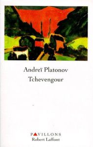 Tchevengour - Platonov Andreï