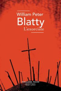 L'exorciste - Blatty William Peter - Remillet Jacqueline