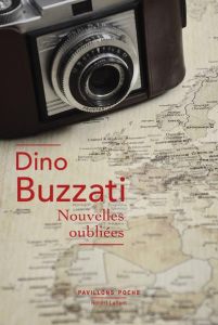 Nouvelles oubliées - Buzzati Dino - Gachet Delphine