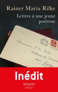 Lettres à une jeune poétesse. Correspondance avec Anita Forrer 1920-1926 - Rilke Rainer Maria - Wagner Jeanne - Pateau Alexan