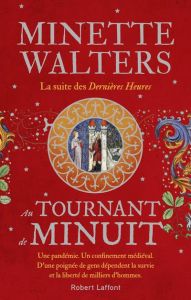 Au tournant de minuit - Dernières heures /2/ - Walters Minette - Demange Odile