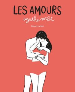 Les amours - Sorlet Agathe