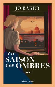 La saison des ombres - Baker Jo