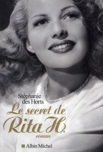 Le secret de Rita H. - Des Horts Stéphanie