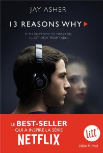 13 reasons why - Asher Jay - Peronny Nathalie