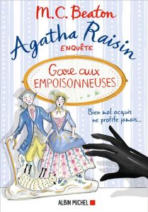 Agatha Raisin enquête/24/Gare aux empoisonneuses - Beaton M. C.