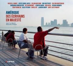 Amérique. Des écrivains en majesté - Bertini Jean-Luc - Thiltges Alexandre