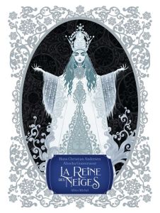 La reine des neiges - Andersen Hans Christian - Gouverneur Aliocha - Gré