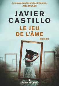 Le jeu de l'âme - Castillo Javier - Artozqui Santiago