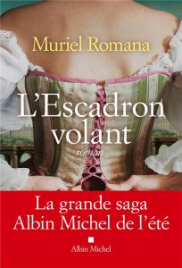 L'escadron volant - Romana Muriel