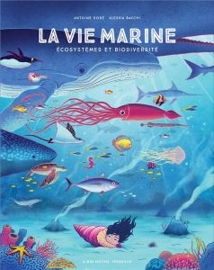 La vie marine - Bacchi Alessia - Doré Antoine