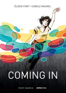 Coming In - Font Elodie - Maurel Carole