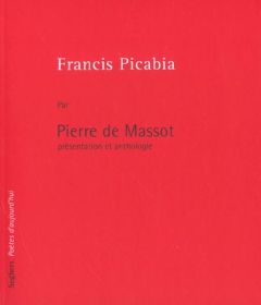 Francis Picabia - Massot Pierre de