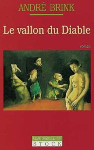 Le vallon du diable - Brink André