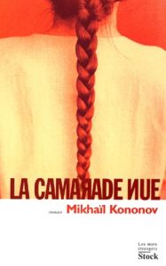 La camarade nue - Kononov Mikhaïl - Jurgenson Luba - Coldefy-Faucard