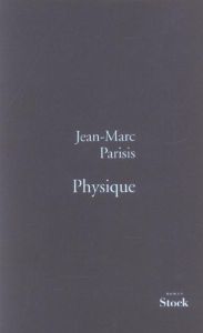 Physique - Parisis Jean-Marc