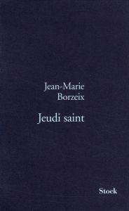 Jeudi saint - Borzeix Jean-Marie