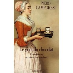 Le goût du chocolat - Camporesi Piero