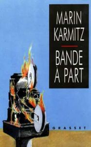 Bande à part - Karmitz Marin