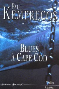 Blues à Cape Cod - Kemprecos Paul