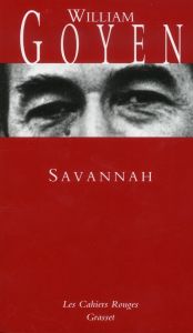 Savannah - Goyen William - Morisset Henri