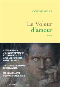 Le Voleur d'amour - Malka Richard