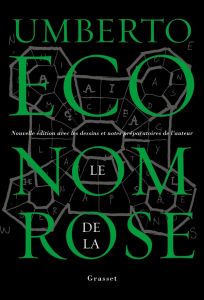 Le nom de la rose. Edition revue et augmentée - Eco Umberto - Schifano Jean-Noël