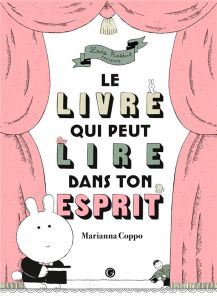 Le livre qui peut lire dans ton esprit - Coppo Marianna