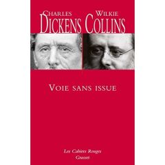 Voie sans issue - Dickens Charles - Collins Wilkie - Dantzig Charles