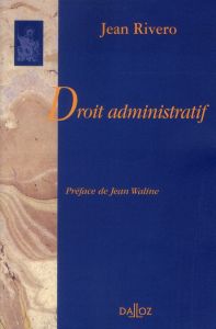 Droit administratif - Rivero Jean - Waline Jean