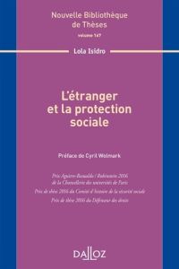 L'étranger et la protection sociale - Isidro Lola - Wolmark Cyril