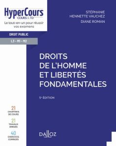 Droits de l'Homme et libertés fondamentales. Edition 2022 - Hennette-Vauchez Stéphanie - Roman Diane