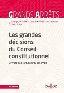 Les grandes décisions du Conseil constitutionnel. 20e édition - Gaïa Patrick - Ghevontian Richard - Mélin-Soucrama