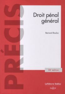 Droit pénal général. 28e édition - Bouloc Bernard