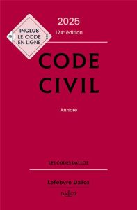 Code civil. Annoté, Edition 2025 - Henry Xavier - Tisserand-Martin Alice - Venandet G