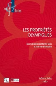 Les propriétés olympiques - Karaa Skander - Karaquillo Jean-Pierre - Bayle Emm