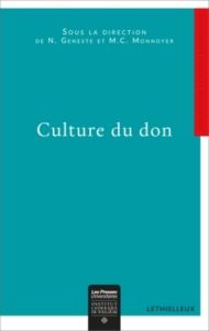 Culture du don - Geneste N. - Monnoyer M.c.