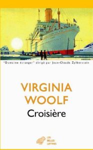 Croisière - Woolf Virginia - Guerne Armel