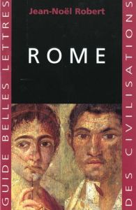 Rome. 4e édition - Robert Jean-Noël