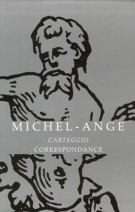 Correspondance. Coffret 2 volumes, Edition bilingue français-italien - MICHEL-ANGE