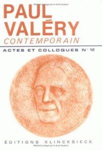 Paul Valéry contemporain - Levaillant Jean - Parent Monique