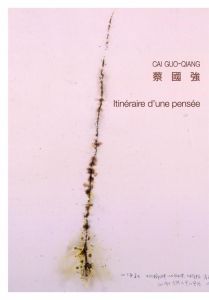 Cai Guo-Qiang : itinéraire d'une pensée - Yang Zhao - Li Weijing - Cai Guo-Qiang - Vaudois G