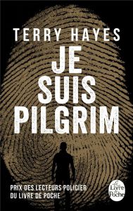 Je suis Pilgrim - Hayes Terry